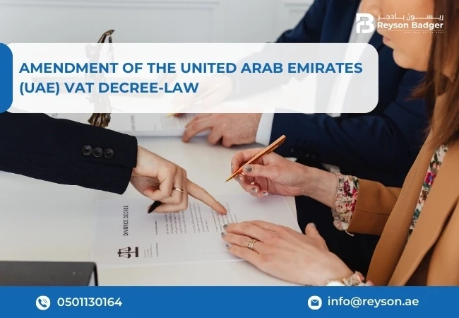Amendment of the United Arab Emirates, UAE's VAT Decree-Law