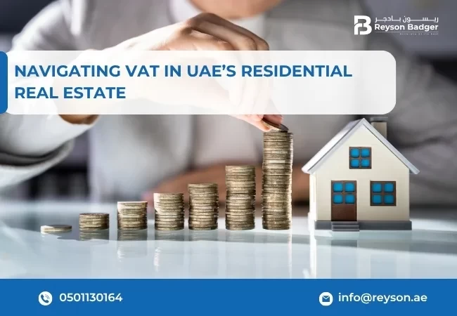 Navigating VAT in UAE's Residential Real Estate