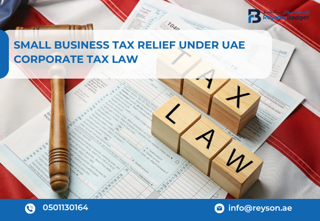 Small Business Relief Under the UAE Corporate Tax