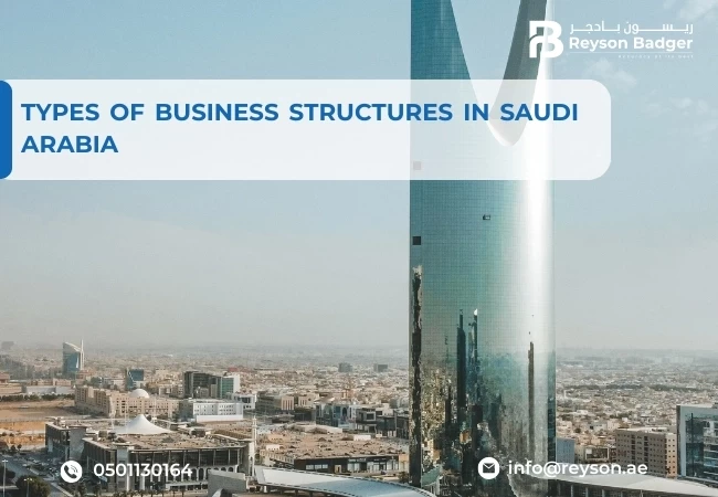 business structures in Saudi Arabia with Reyson Badger.