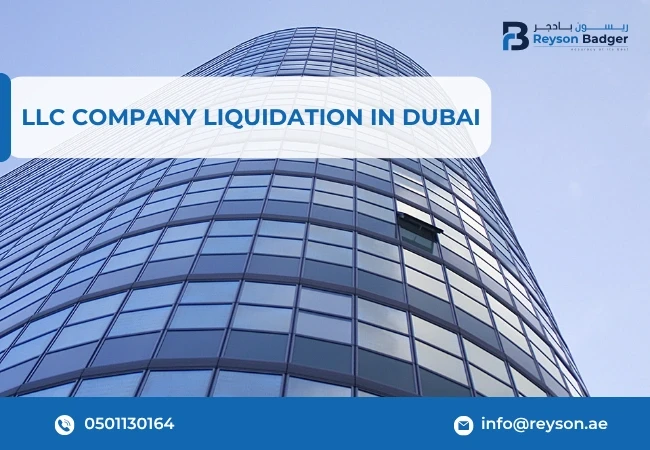 llc company liquidation in dubai, uae