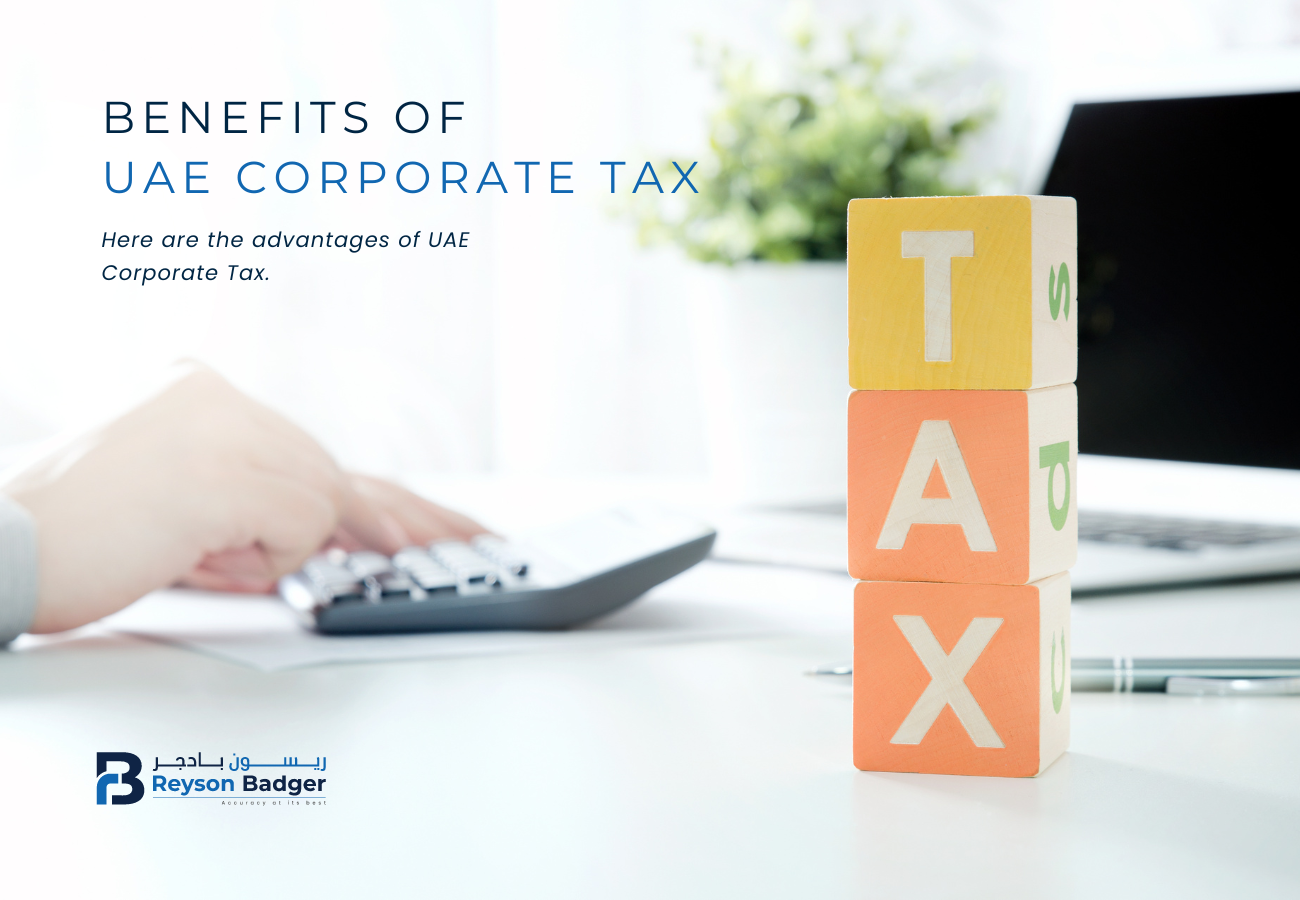 Benefits of Corporate Tax in UAE