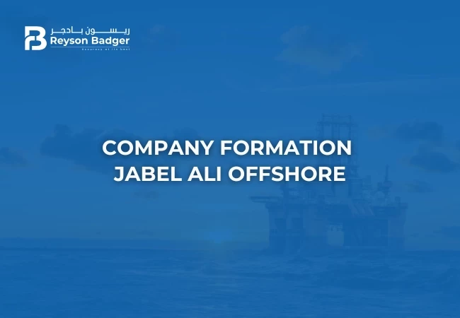 Company Formation in Jebel Ali Offshore