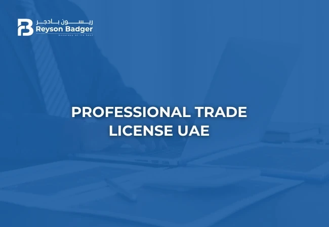 Professional Trade License services in UAE
